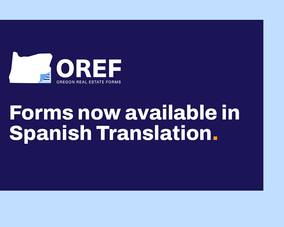 Spanish Translation Forms Now Available Oregon Real Estate Forms