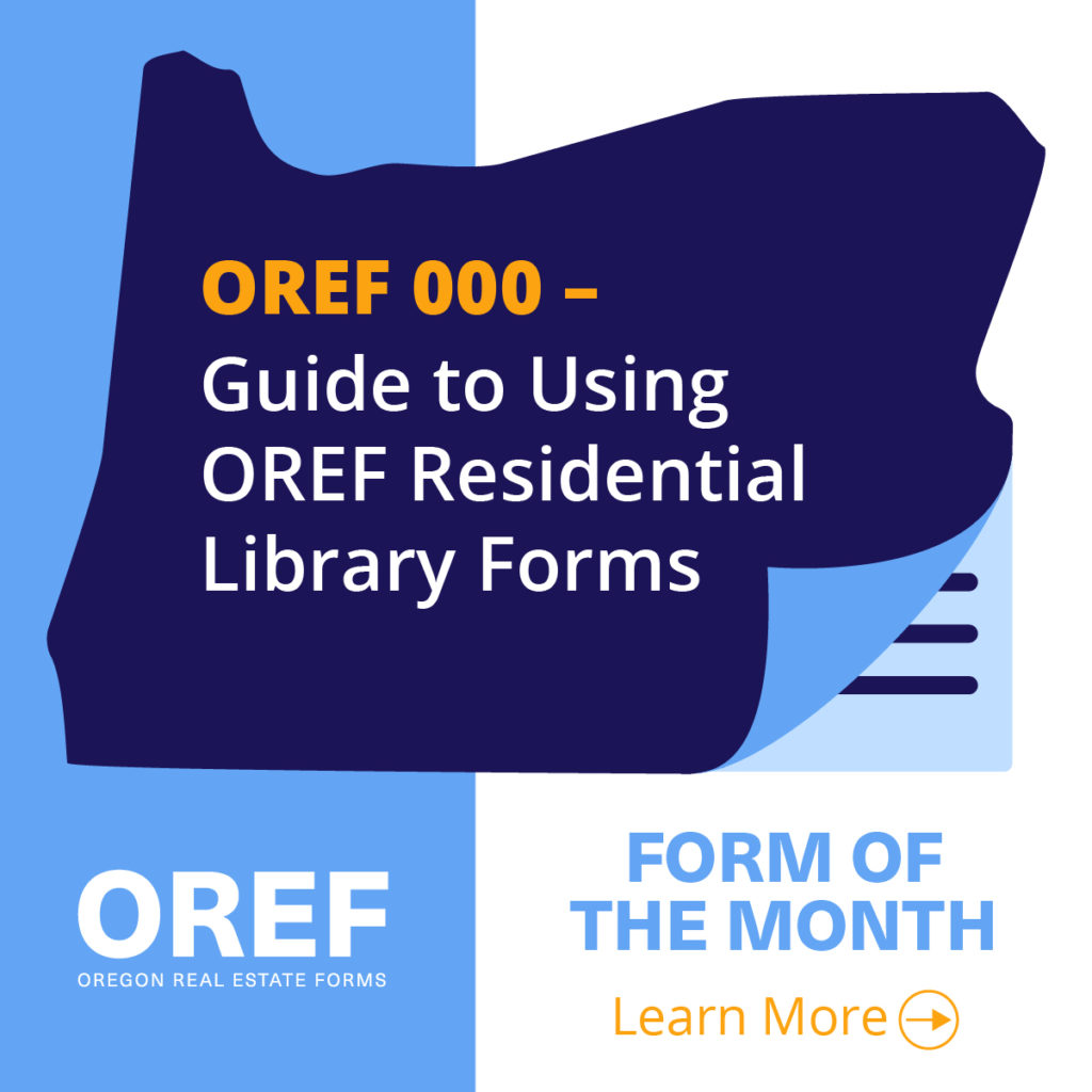 Jan 2023 Form of the Month – OREF 000 Guide to Using OREF Residential Library Forms