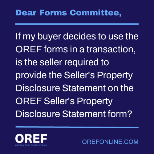 Dear Forms Committee: Seller's Property Disclosure Statement