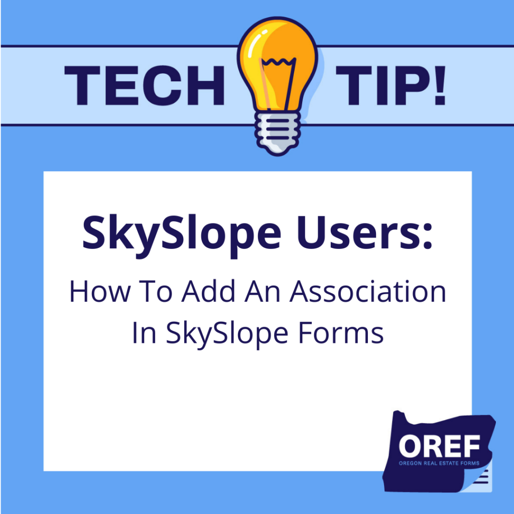 Tech Tip: How To Add An Association In SkySlope